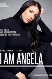 I Am Angela Watch free full porn